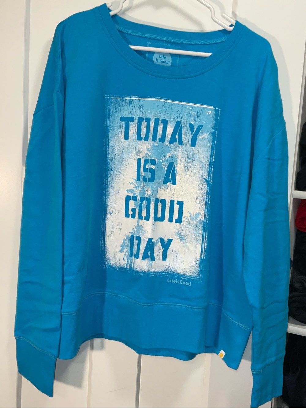 Life Is Good Women's Turquoise Crewneck Sweatshirt with White Graphic